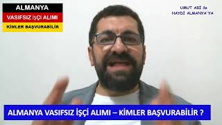 Almanya Vasıfsız İşçi Alımı | Meslek Olmadan | Diploma ve Dil Şartı Olmadan | Kimler Başvurabilir