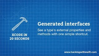 Xcode in 20 Seconds: Generated interfaces