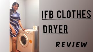 IFB Clothes Dryer | Fully Automatic Dryer | 5.5kg | Turbo Dryer| Review