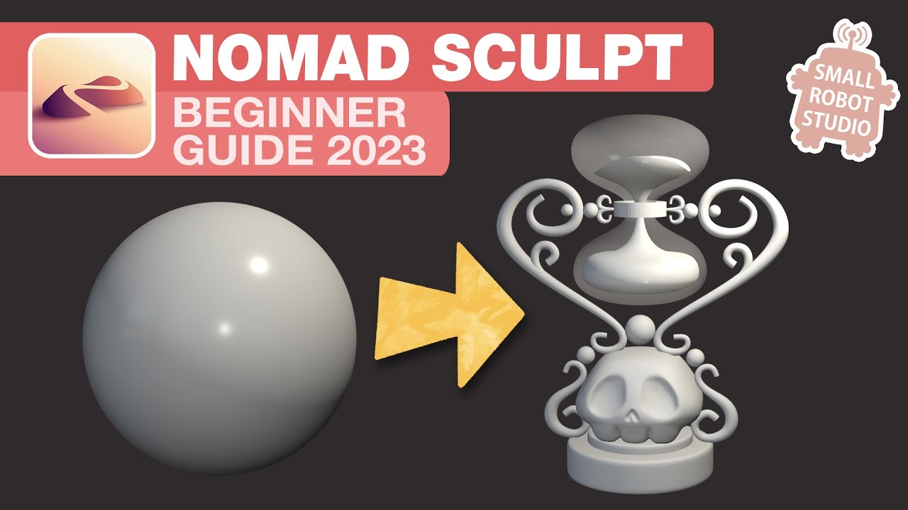 Nomad Sculpt Beginner S Tutorial Youtube