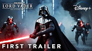 DARTH VADER: A STAR WARS STORY (2025) | FIRST TRAILER | Star Wars & Lucasfilm | Darth Vader Trailer