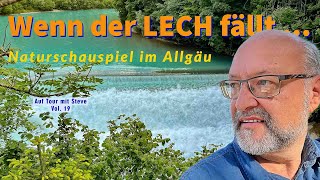 Wenn der Lech fällt ... - der Lechfall bei Füssen (ATMS Vol. 19)