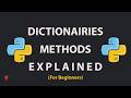 Python Dictionary Methods: Get, Update, and Iterate