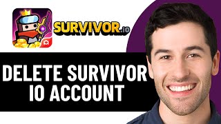 SURVIVOR.IO खाता 2025 कैसे हटाएं! (पूर्ण गाइड)