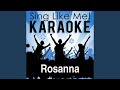 Rosanna (Karaoke Version with Guide Melody) (Originally Performed By Tanzpalais)