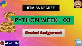 🐍 Python Week - 3 | IIT Madras BS Degree | Graded Assignment