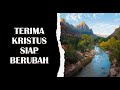 Terima Kristus Siap Berubah (1Samuel 5:1-12)