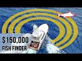 Fishing with the World’s Most Expensive Fish Finder