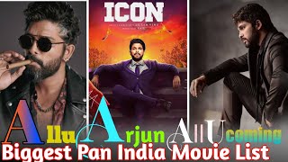 Allu arjun Upcoming movies 2023-2024|| Allu Arjun New Upcoming Films List 2023-24