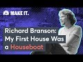 Richard Branson's First House Was A Houseboat