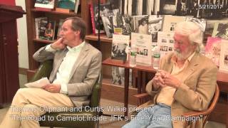 Thomas Oliphant and Curtis Wilkie present "The Road to Camelot:Inside JFK’s Five-Year Campaign"