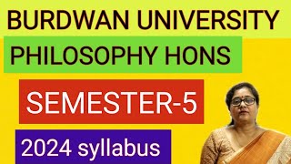 burdwan university philosophy hons semester 5 2024 syllabus এবং কি বই পড়বে  kaberi Bhattacharyya