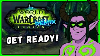 Legion Remix: Everything You Need To Know | World of Warcraft Guide