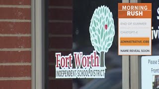 Fort Worth ISD approves program to cut admin jobs amid student enrollment decline