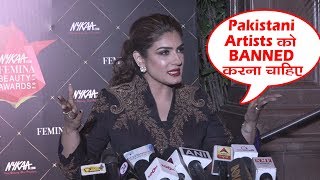 Raveena Tandon की तीखी प्रतिक्रिया Pakistani कलाकारों पर | Nykaa Femina Beauty Awards 2019