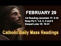 Catholic Daily Mass Readings for today I Thursday February 29 2024