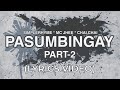 PASUMBINGAY PART 2 BY SIMPLERHYME X MC JHEE FT. CHAI CHAI (WITH LYRICS)