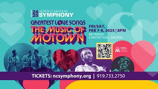 Greatest Love Songs: The Music of Motown with the North Carolina Symphony