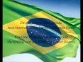 Brazilian National Anthem - 