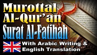 Murottal Surat Al Fatihah English Translation, Syeikh Abdul Fattah Barakat #001