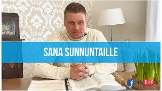 Sana sunnuntaille