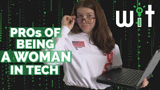 Pros of Being a Woman in Tech (Cybersecurity Engineer Perspective): Why Women Should Go Into Tech