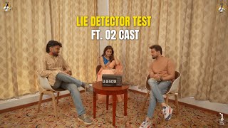 Lie Detector test with team O2