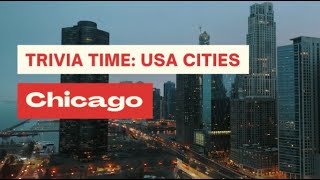 Trivia Quiz: USA Cities - Chicago