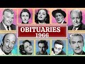 Obituaries in 1966 Famous Celebrities we  Lost in 1966 Ep 01 OBITUARIES TV