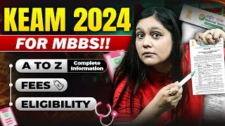 KEAM Registration 2024 for MBBS | A to Z Info - Fees, Eligibility