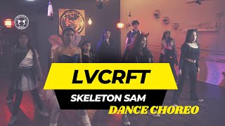 LVCRFT - Skeleton Sam | Hiphop Dance Choreography