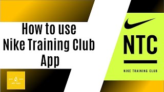 How to use Nike Training Club App? | Home workout