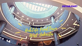 [Walk and Explore] Inside HubLife FoodTown Mall, Tanjung Duren, West Jakarta Yowww