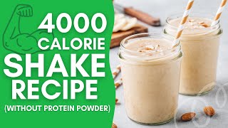 4000 Calorie Shake Recipe by Diets Meal Plan