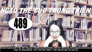 NTCTT 489 - Sưu Hồn | Truyện Tiên Huyễn Cực Hay | Trần Vân Vlog