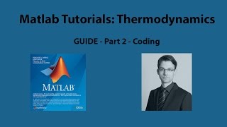 Matlab Tutorial 5 - GUI with GUIDE - Part 2 - Coding
