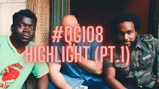 #QG 108 (HIGHLIGHTS PT.1) | Covenant