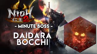 Nioh 2 - Minute Boss ► Daidara Bocchi