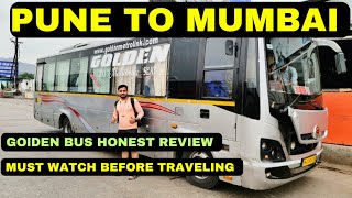 Pune to Mumbai Bus Journey | Golden Bus Honest Review