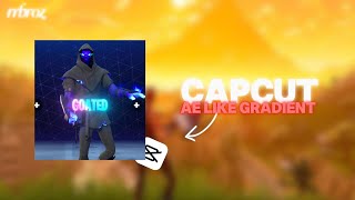 AE Like Glowing Gradient Text Tutorial 😲🔥 | CapCut
