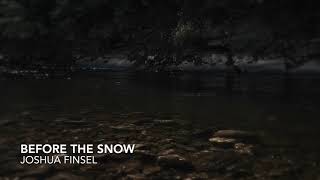 Before The Snow (Teaser)