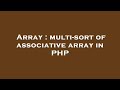 Array : multi-sort of associative array in PHP