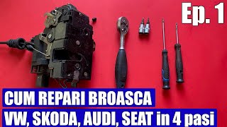 TUTORIAL: Cum repari (schimbi switch / senzor) broasca usa VW Golf 4, Bora, Passat, Skoda Audi EP. 1