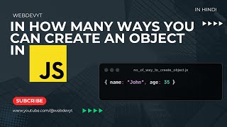 In How Many Ways You Can Create An Object in JavaScript || Master JS Object Creation Techniques!