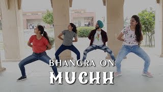 Muchh - Diljit Dosanjh | Bhangra on Muchh | New Punjabi latest songs 2019