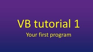 Your first program in visual basic vb 2010