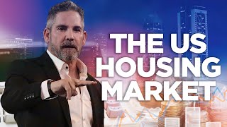 The U.S Housing Market Crash ?  by Grant Cardone