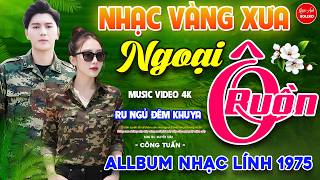 Ngoại Ô Buồn - Thư Tình Em Gái ⭐ LK Nhạc Vàng Xưa Ngọt Ngào Say Đắm Bao Thế Hệ, Toàn Bài Hay Bất Hủ