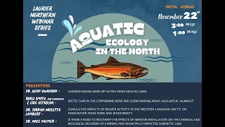 Laurier Northern Webinar Series: Aquatic Ecology in the North