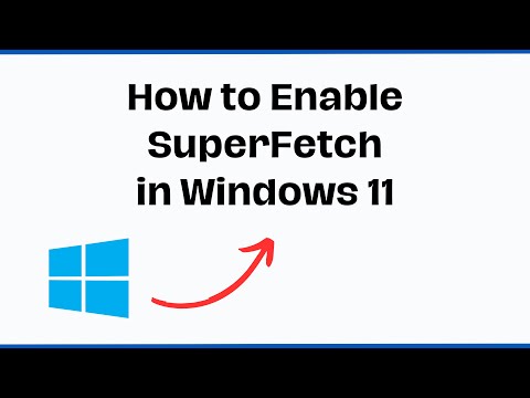 How to enable SuperFetch in Windows 11